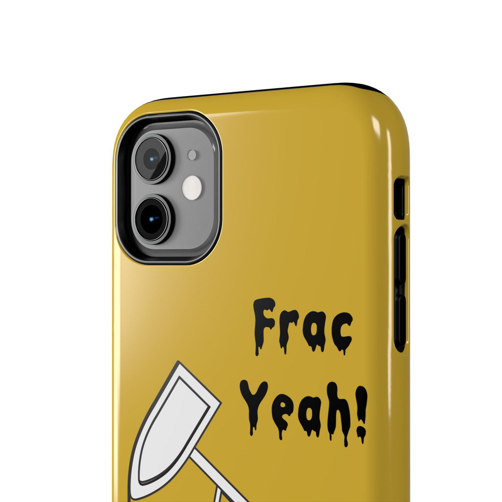 Frac Yeah Tough Phone Case (Golden)