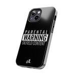 Parental Warning Oilfield Content Tough Phone Case (Black)