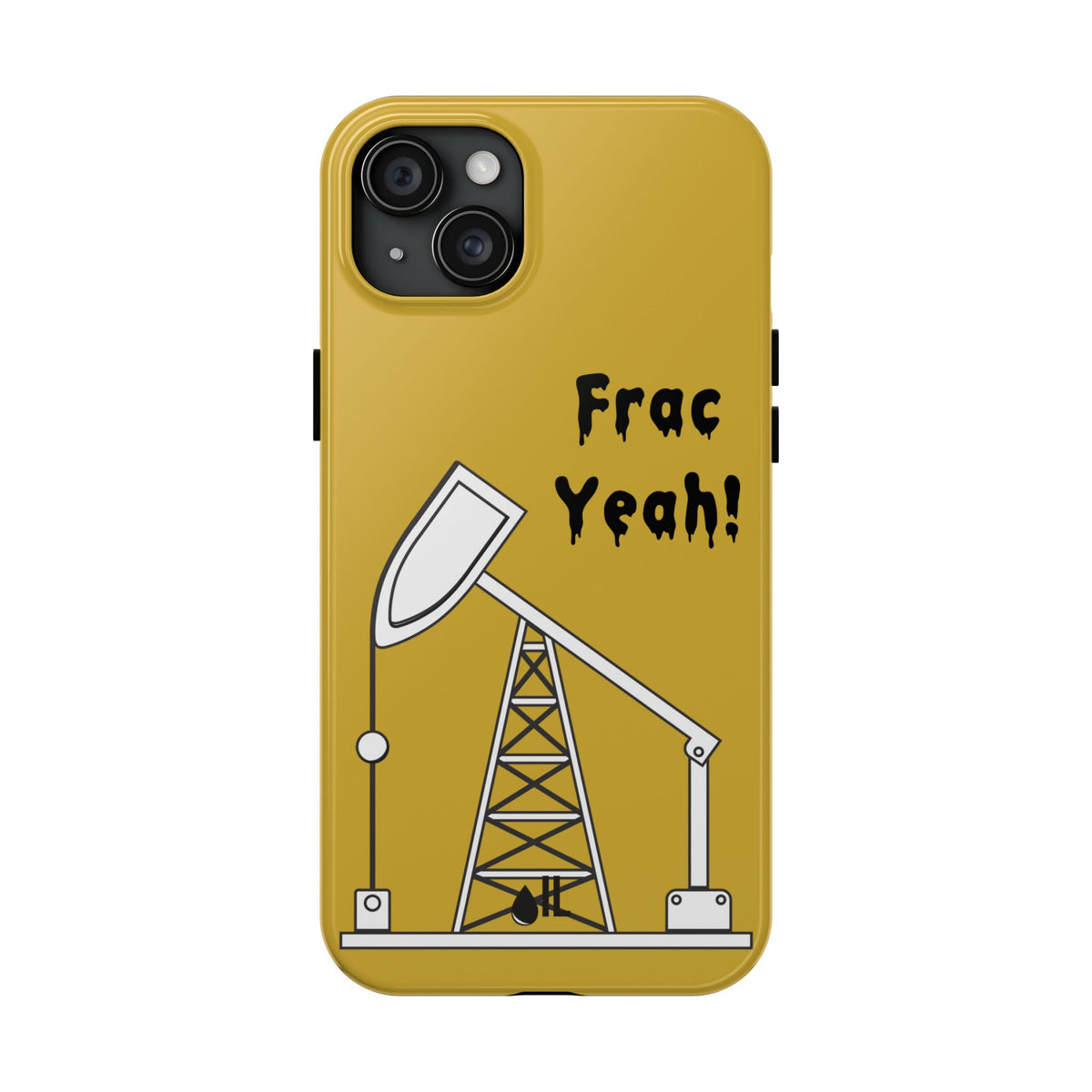 Frac Yeah Tough Phone Case (Golden)