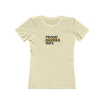 Proud Oilfield Wife Tee (Light Colors)