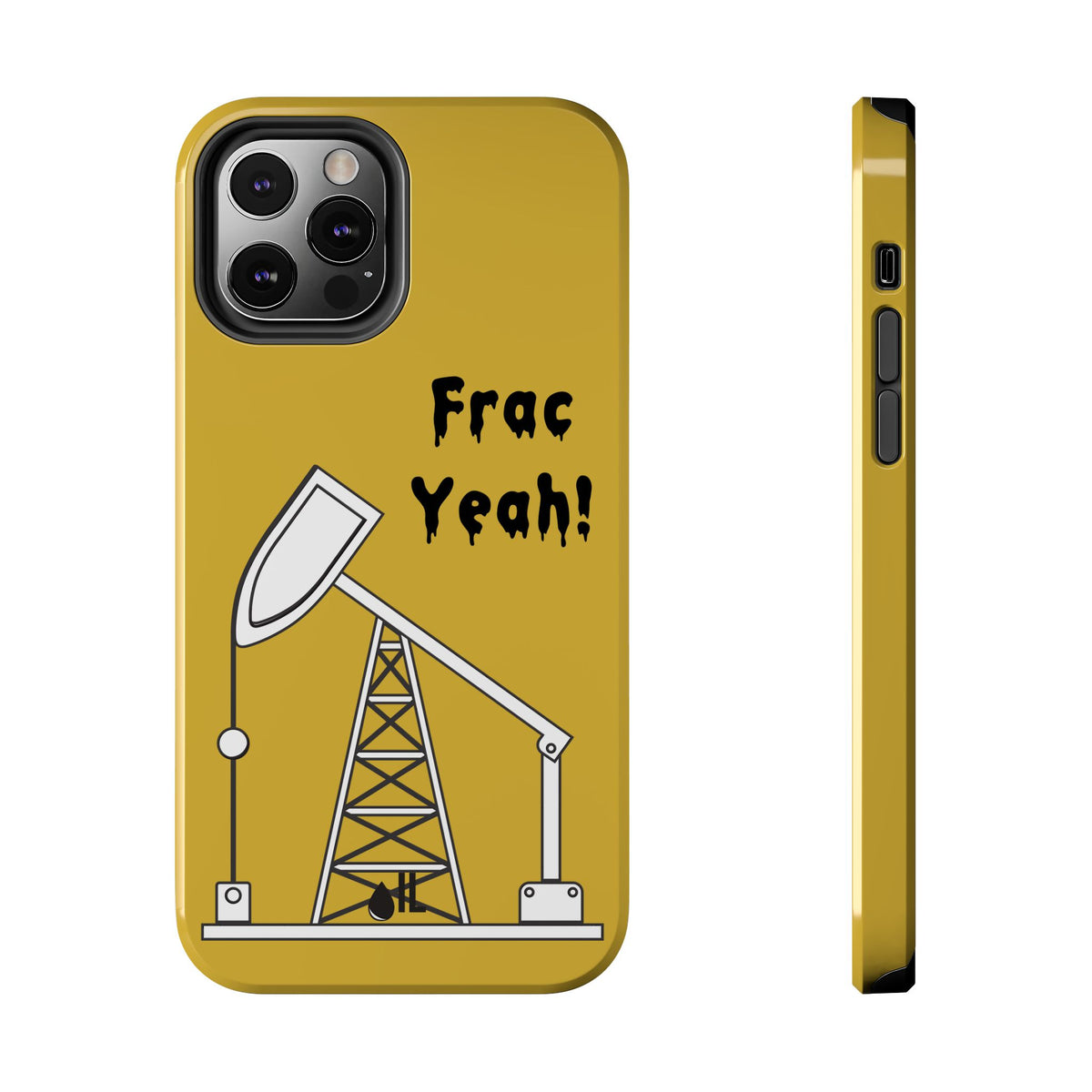 Frac Yeah Tough Phone Case (Golden)