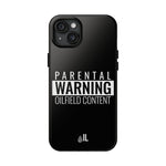 Parental Warning Oilfield Content Tough Phone Case (Black)