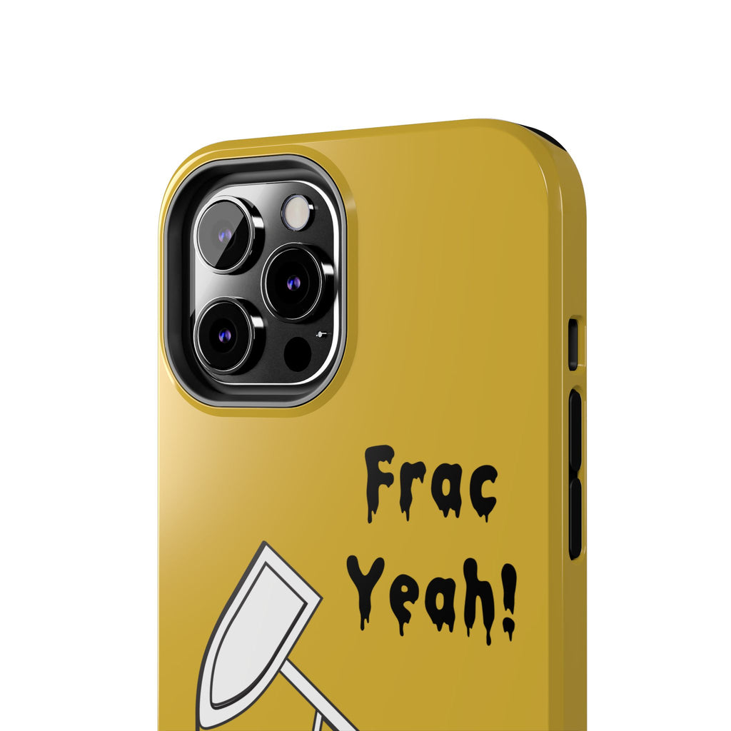 Frac Yeah Tough Phone Case (Golden)