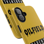 Parental Warning Oilfield Content Tough Phone Case (Golden)