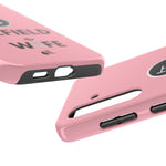 Oilfield Wife Tough Phone Case (Light Pink)