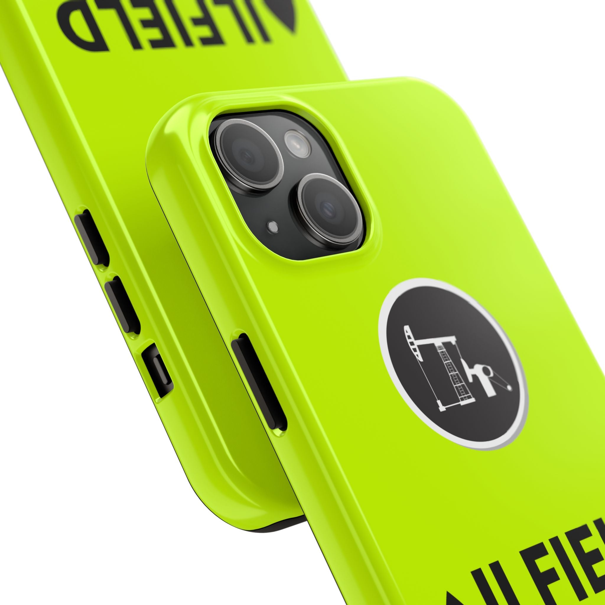 Oilfield Wife Tough Phone Case (Neon Green)