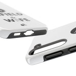 Oilfield Wife Tough Phone Case (White)