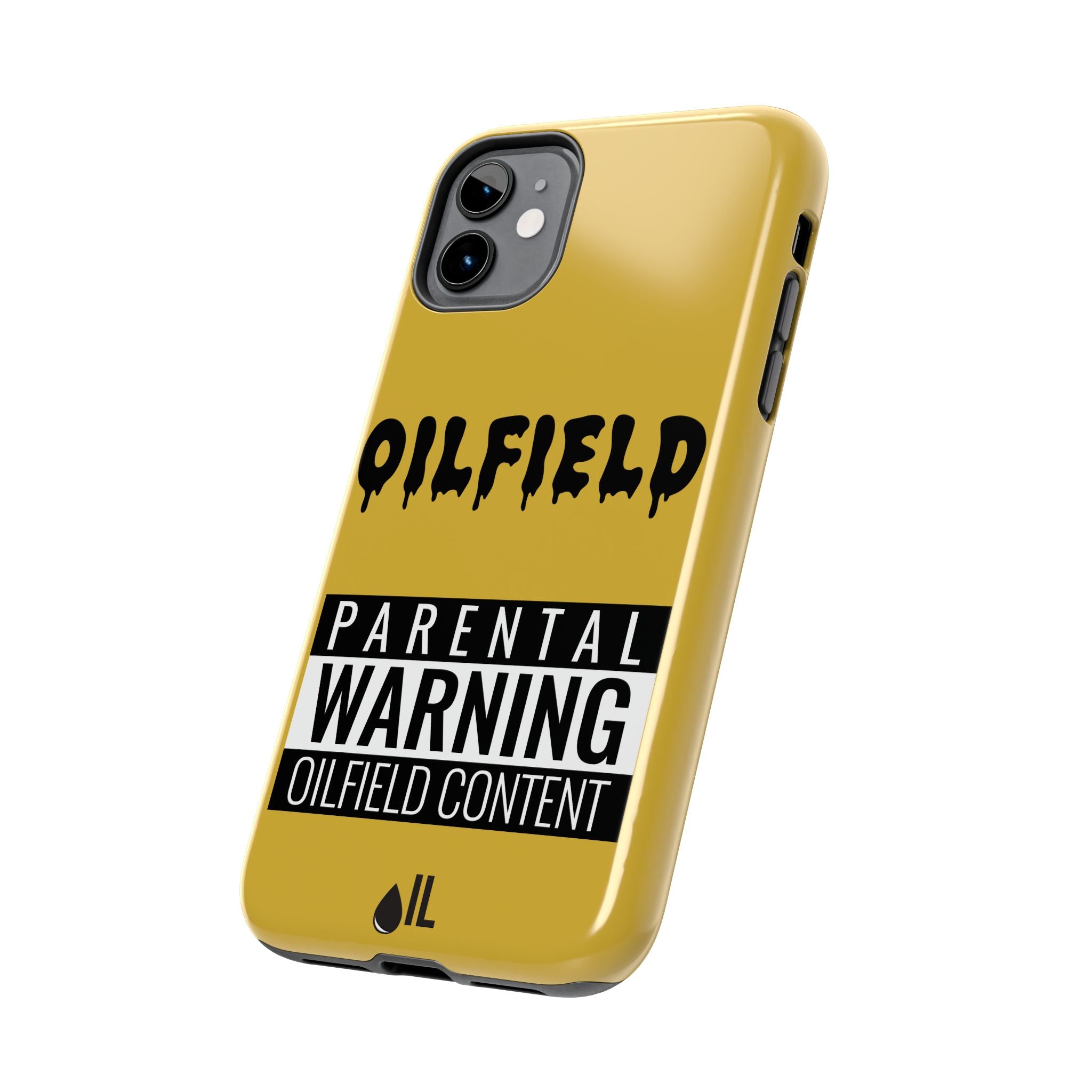 Parental Warning Oilfield Content Tough Phone Case (Golden)