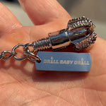 Drill Baby Drill Bit Keychain