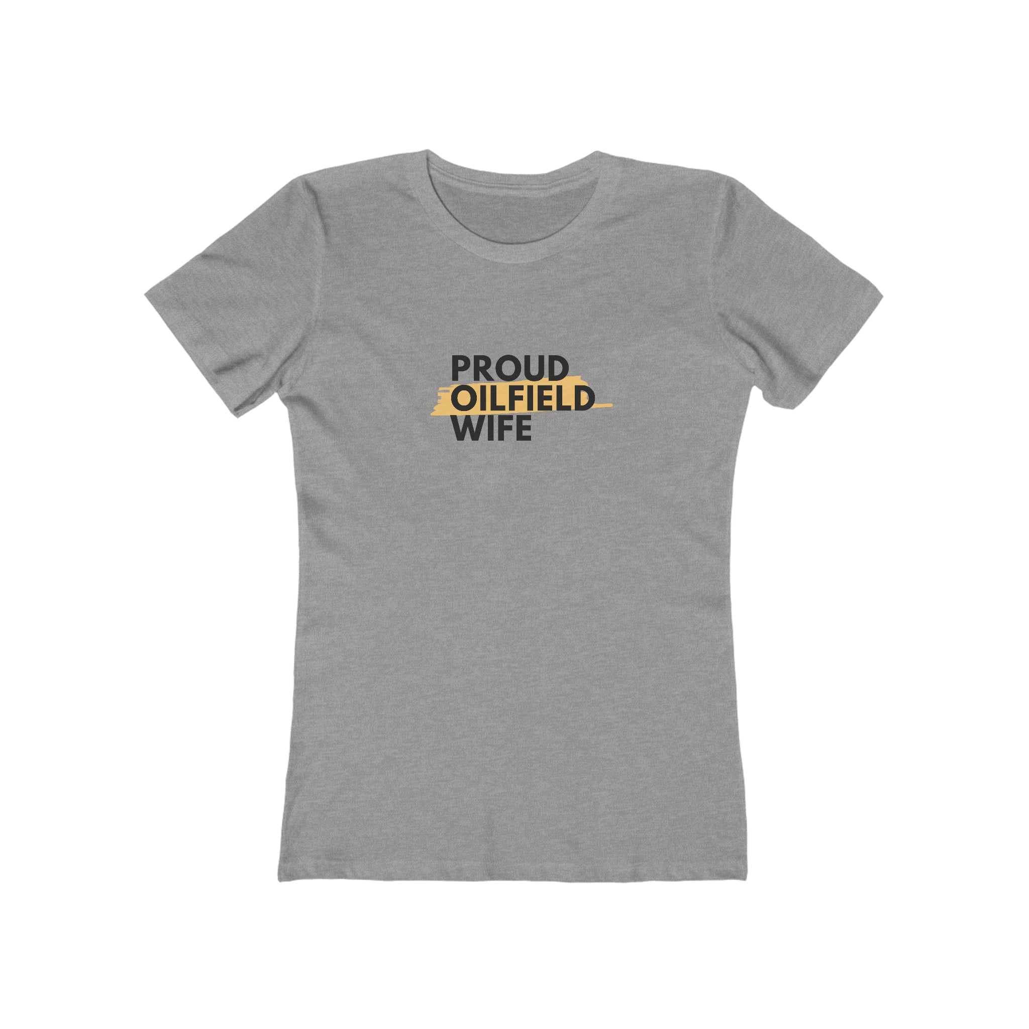 Proud Oilfield Wife Tee (Light Colors)