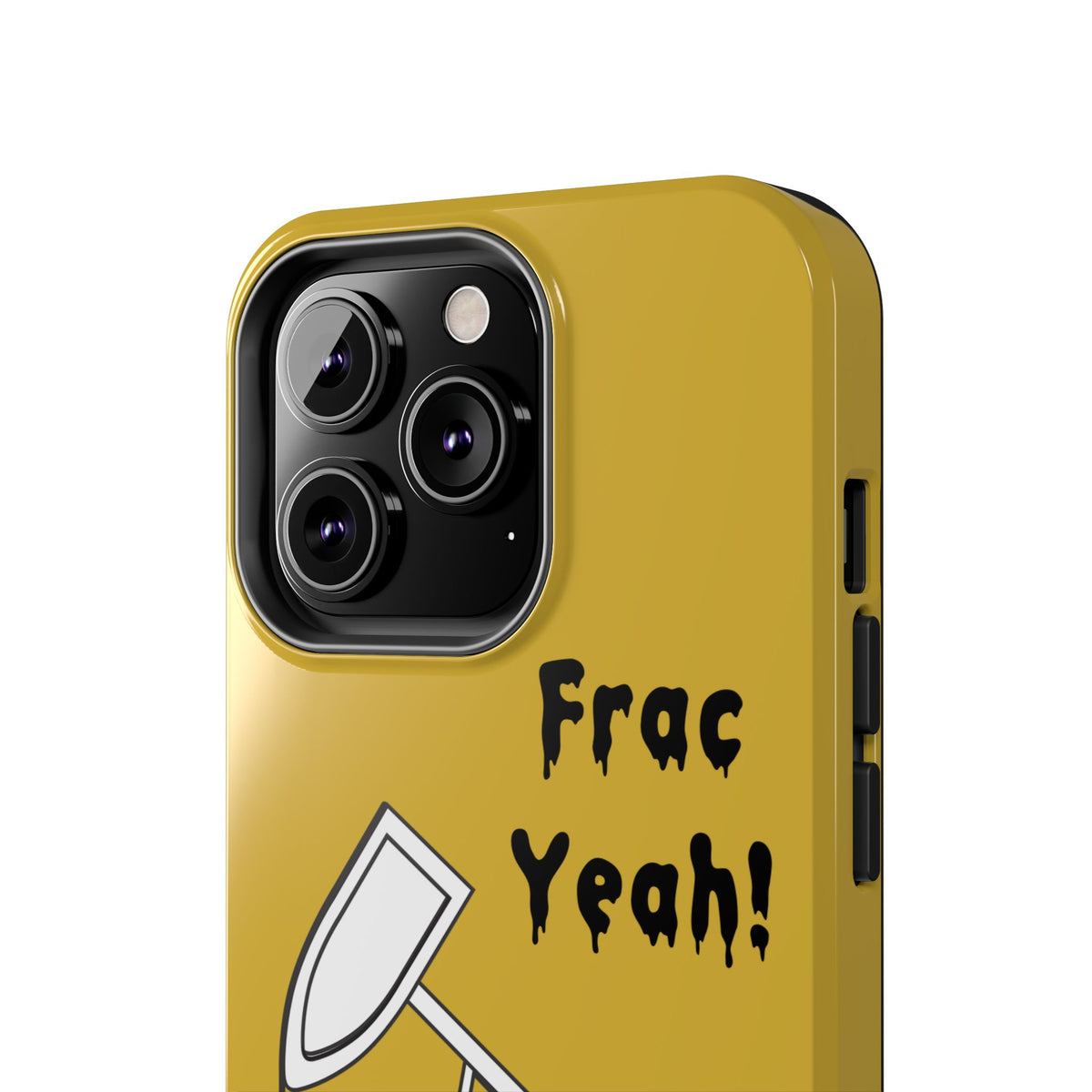 Frac Yeah Tough Phone Case (Golden)