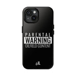 Parental Warning Oilfield Content Tough Phone Case (Black)