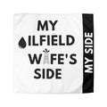 My Oilfield Wife's Side Microfiber Duvet Cover