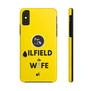 Oilfield Wife Tough Phone Case (Golden Yellow)