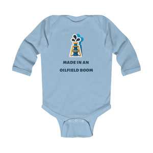 Made in an Oilfield Boom Infant Long Sleeve Bodysuit