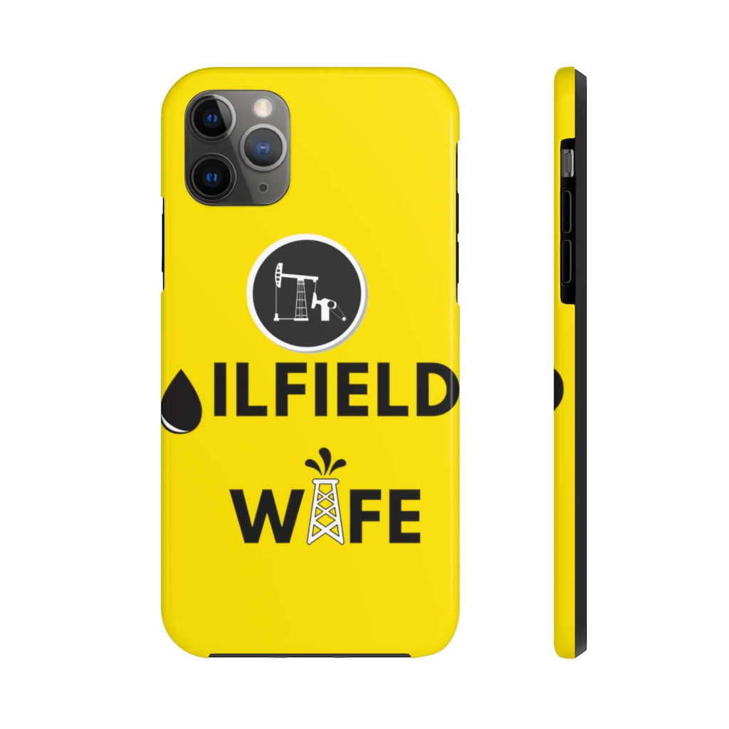 Oilfield Wife Tough Phone Case (Golden Yellow)