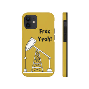 Frac Yeah Tough Phone Case (Golden)