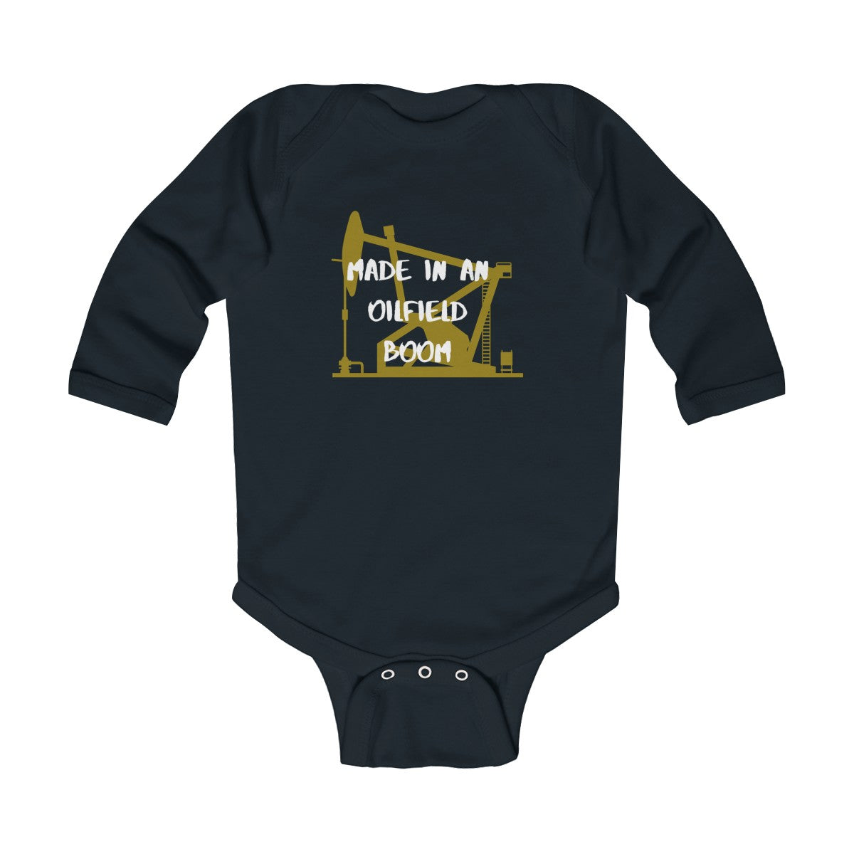 Made in an Oilfield Boom Infant Long Sleeve Bodysuit (Dark Colors)