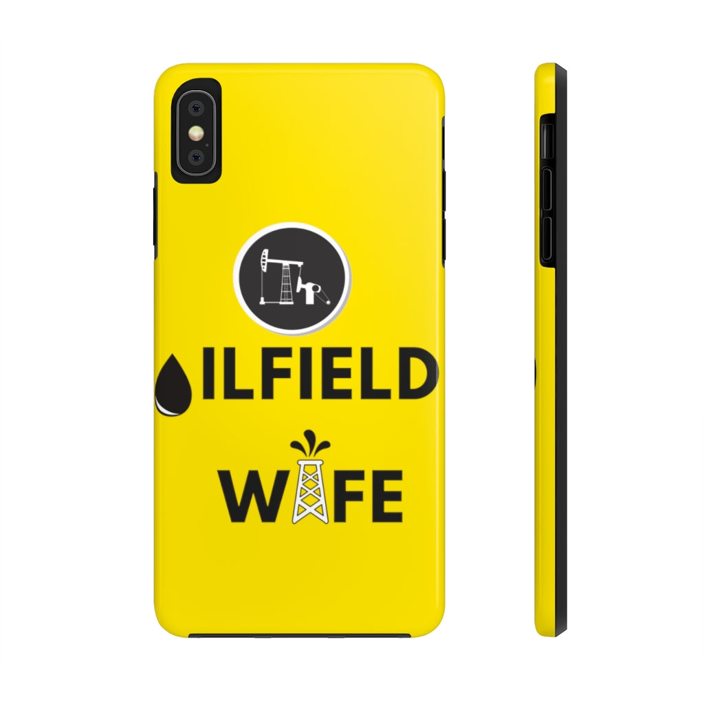 Oilfield Wife Tough Phone Case (Golden Yellow)