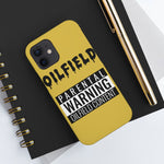 Parental Warning Oilfield Content Tough Phone Case (Golden)