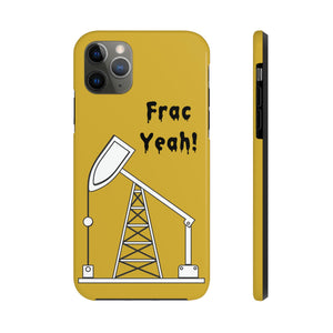 Frac Yeah Tough Phone Case (Golden)