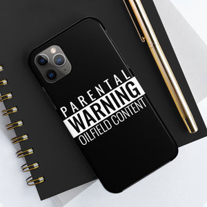 Parental Warning Oilfield Content Tough Phone Case (Black)