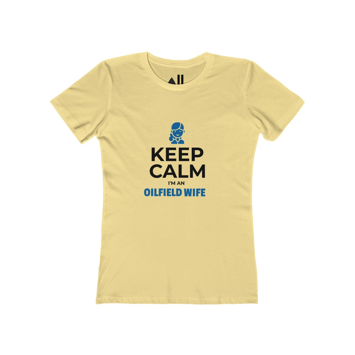 Keep Calm I'm an Oilfield Wife Tee (Light Colors)