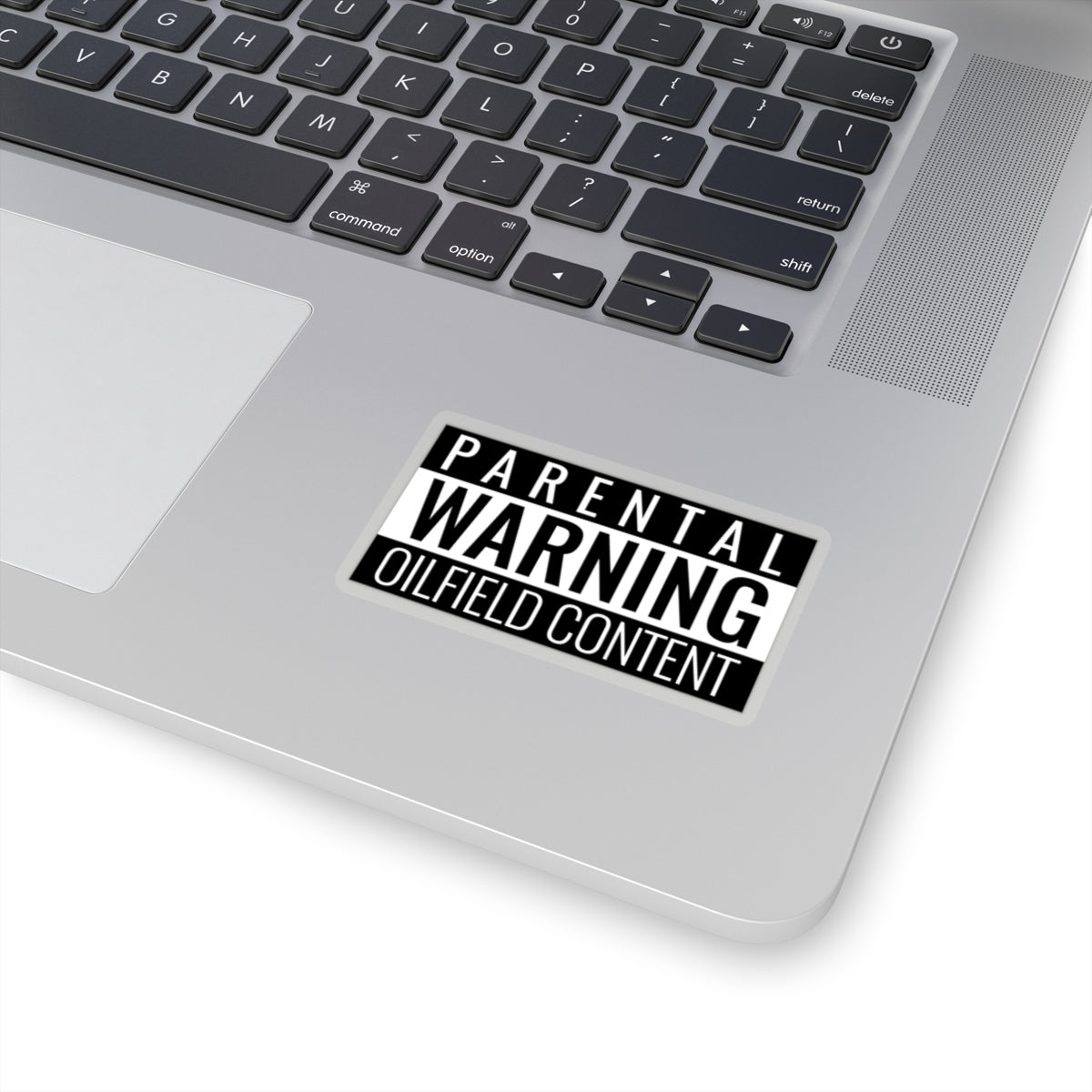 Parental Warning Oilfield Content Sticker