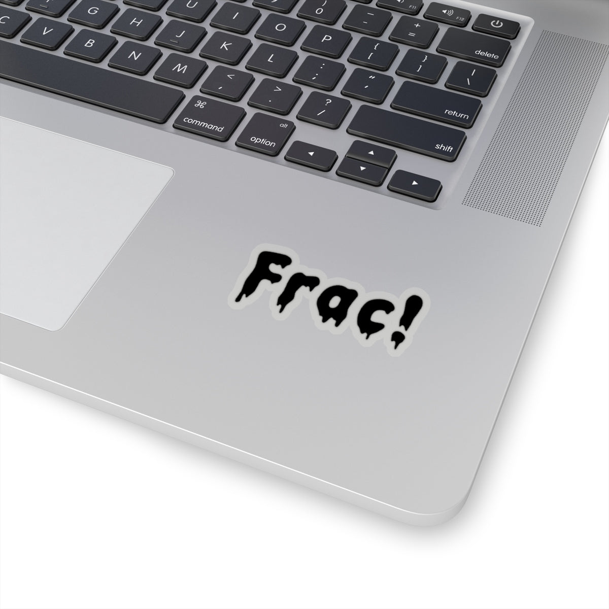 Frac! Sticker