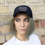 Unisex AIN'T DEAD YET MOTHER FUCKERS Twill Hat