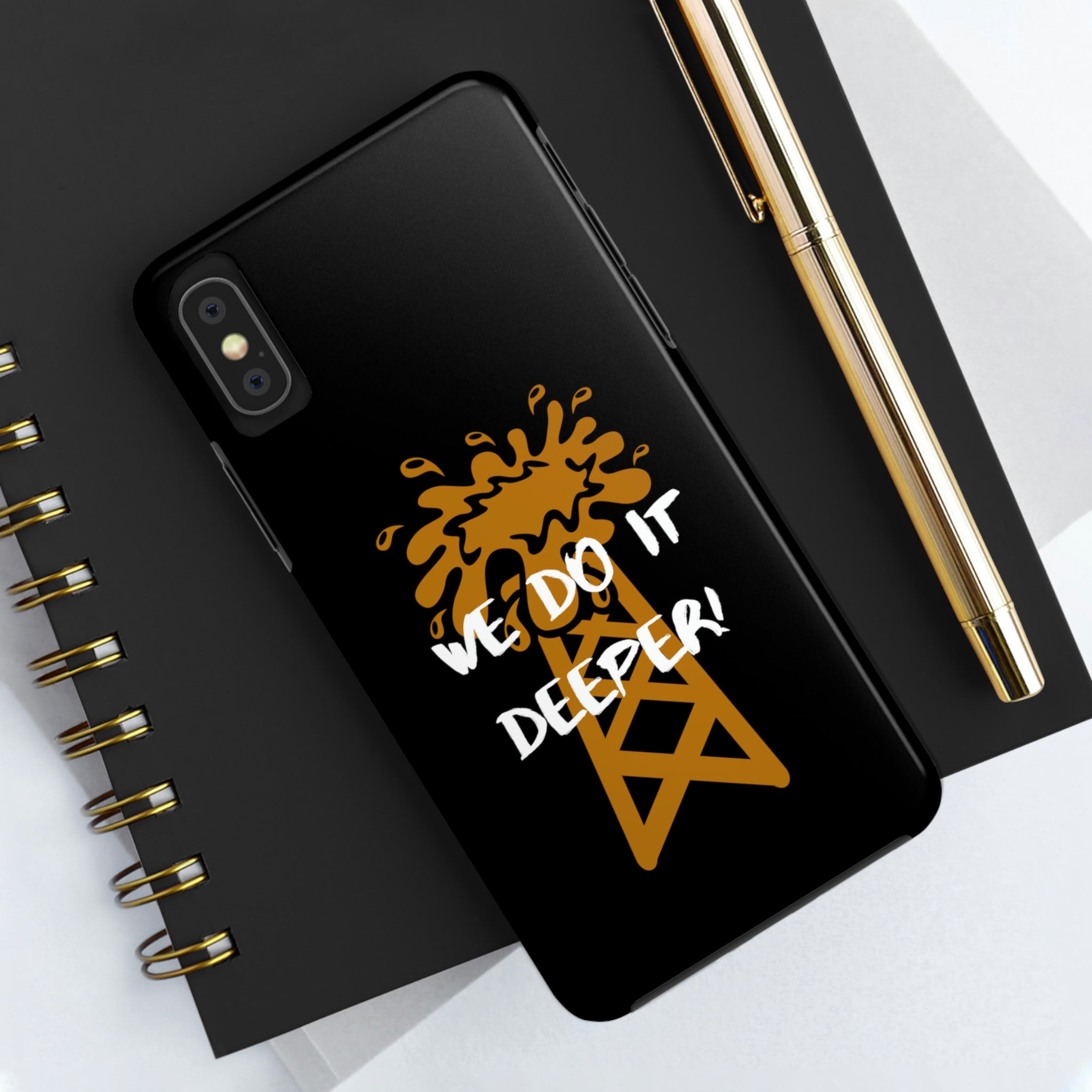 We Do It Deeper Tough Phone Case (Black)