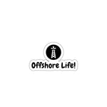 Offshore Life Sticker