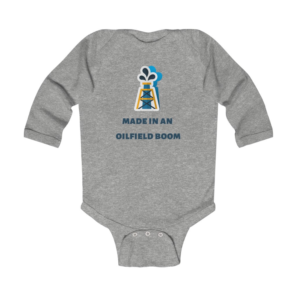 Made in an Oilfield Boom Infant Long Sleeve Bodysuit