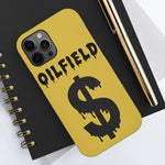 Oilfield Money Tough Phone Case (Golden)