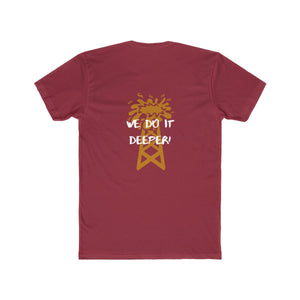 We Do it Deeper Men's Cotton Crew Tee (Dark Colors)