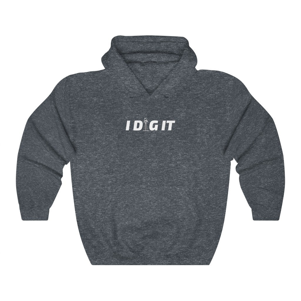 I Dig It Unisex Hoodie