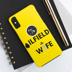 Oilfield Wife Tough Phone Case (Golden Yellow)