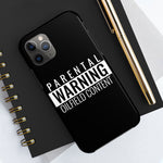 Parental Warning Oilfield Content Tough Phone Case (Black)