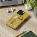 Frac Yeah Tough Phone Case (Golden)