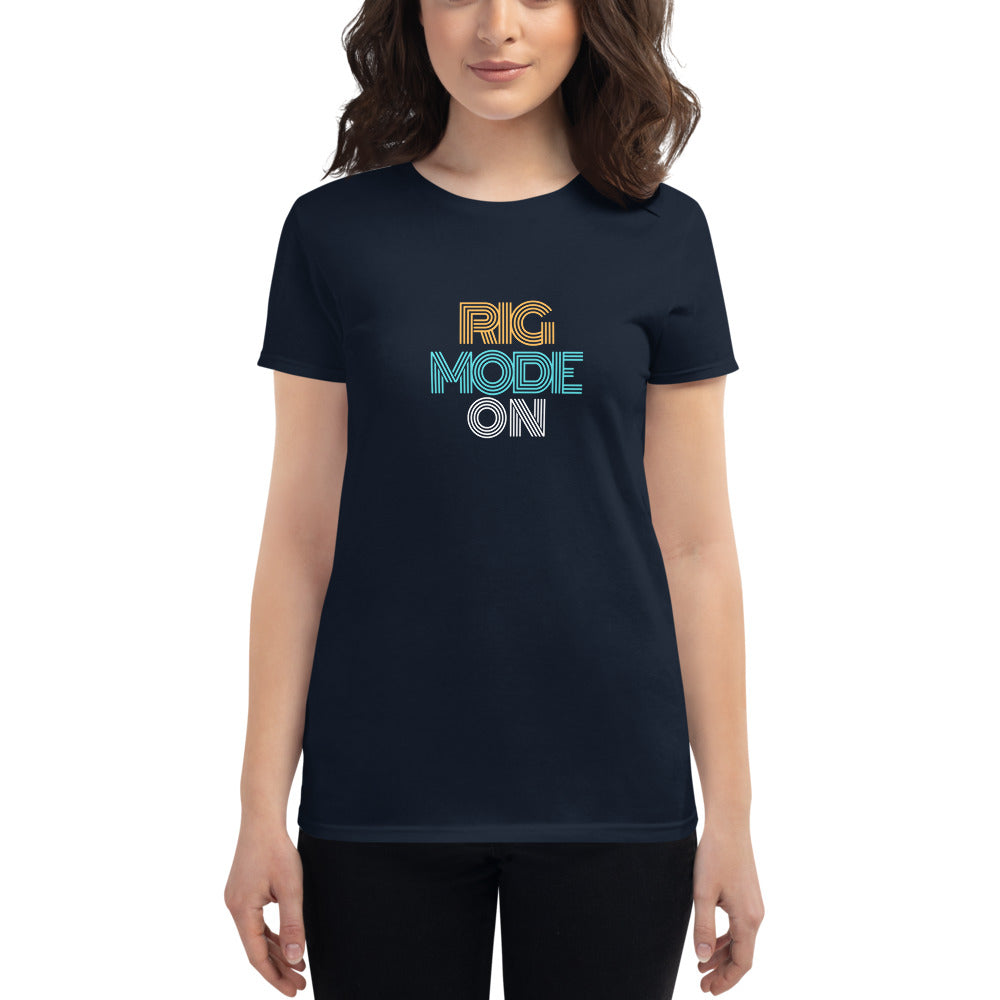 Rig Mode On Women's short sleeve t-shirt