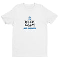 Keep Calm I'm The Mud Engineer Short-Sleeve Tee