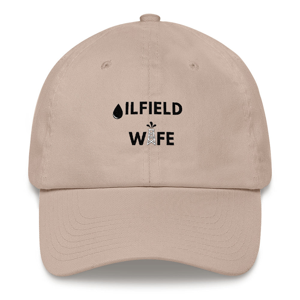 Oilfield Wife Dad Hat - Oil Rig Shop - The Best Oilfield Hats