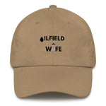 Oilfield Wife Dad Hat - Oil Rig Shop - The Best Oilfield Hats